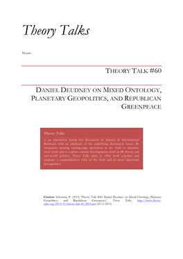 Daniel Deudney on Mixed Ontology, Planetary Geopolitics, and Republican Greenpeace