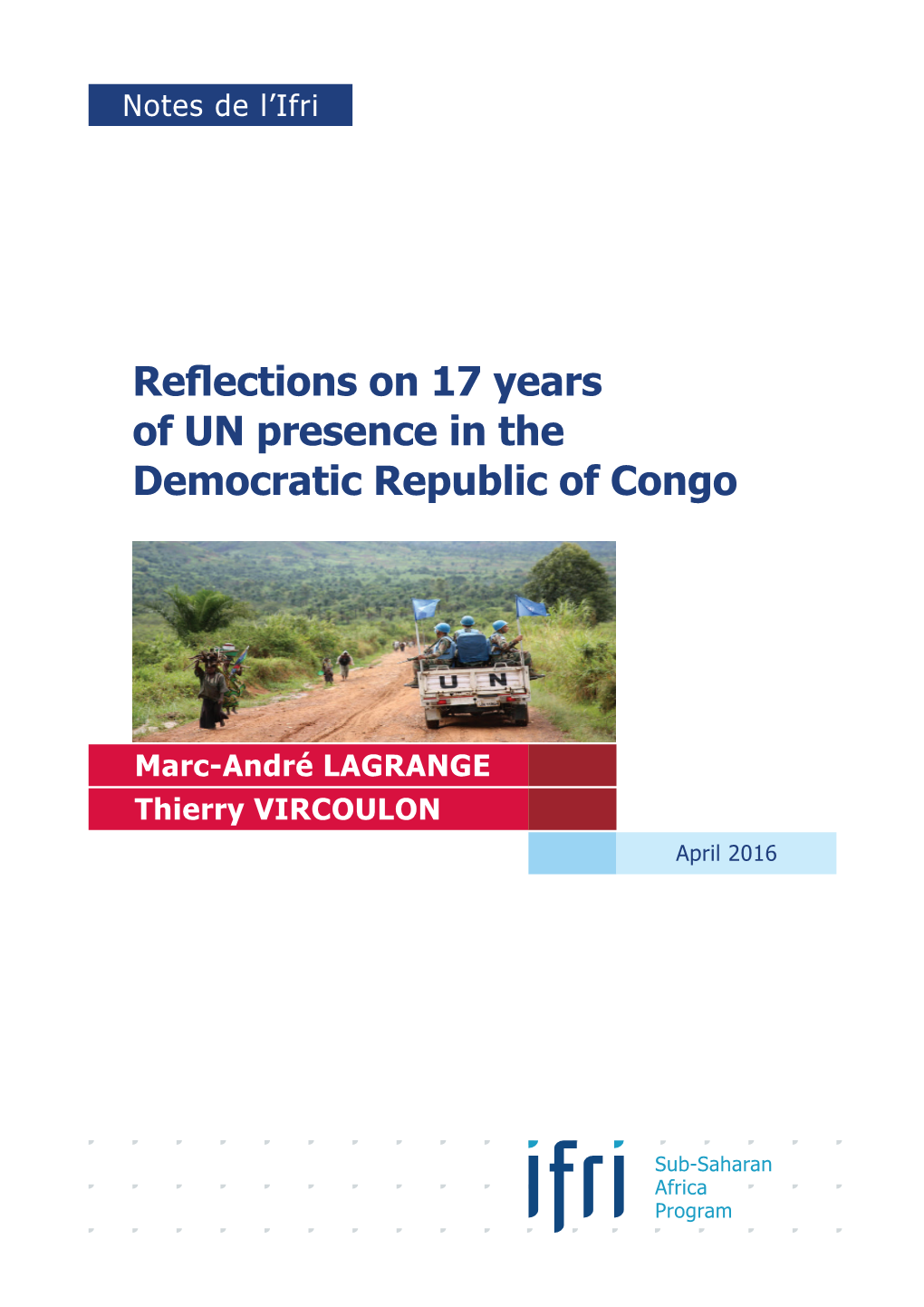 Reflections on 17 Years of UN Presence in the Democratic Republic of Congo