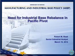 Need for Industrial Base Rebalance in Pacific Pivot