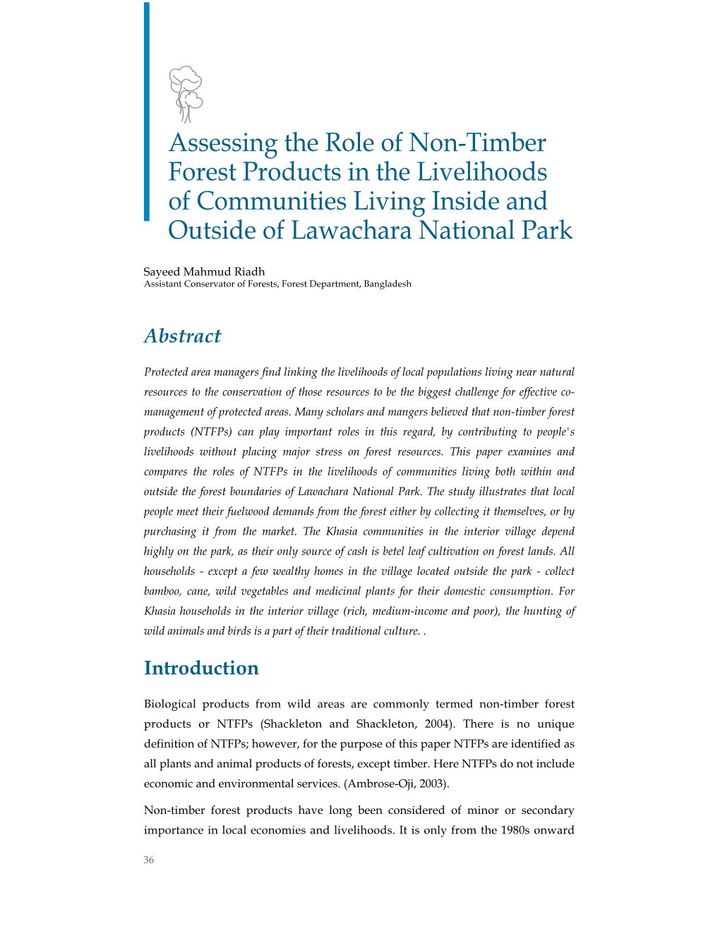 Assessing the Role of Non-Timber Forest Products in the Livelihoods of Communities Living Inside and Outside of Lawachara National Park