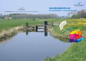 Watergebiedsplan Ferwerderadiel – Leeuwarderadeel Wetterskip Fryslân Postbus 36 | 8900 AA Leeuwarden | Tel.: 058 - 292 22 22 |
