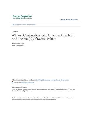 Without Content: Rhetoric, American Anarchism, and the End(S) of Radical Politics