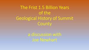 View the the First 1.5 Billion Years of Geological History in Summit