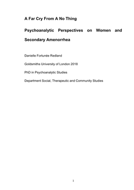A Far Cry from a No Thing Psychoanalytic Perspectives On