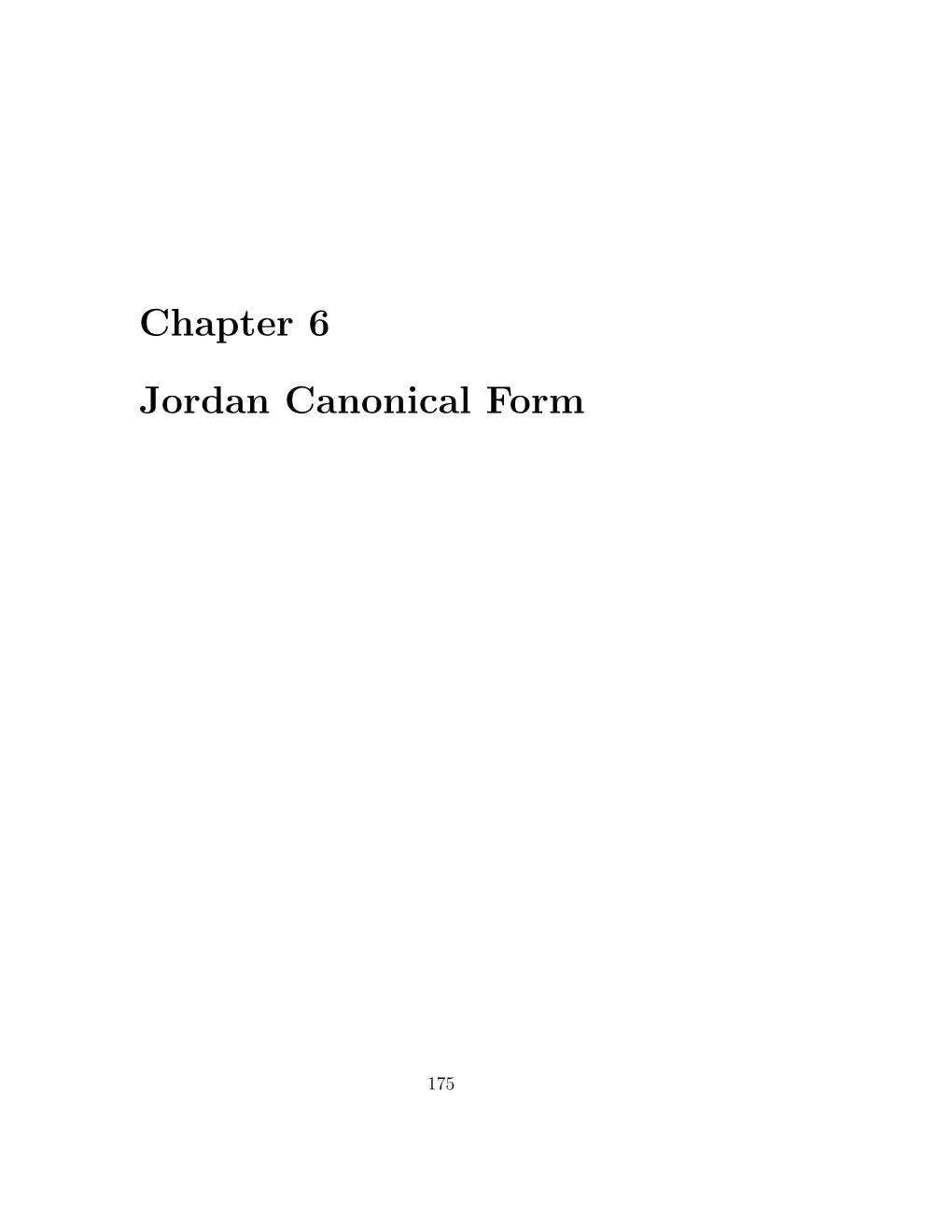 Chapter 6 Jordan Canonical Form
