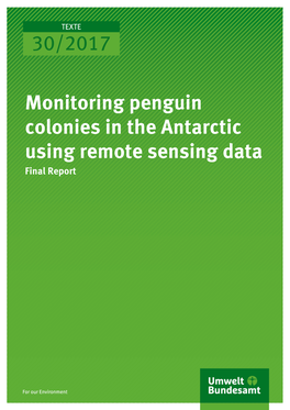 Monitoring Penguin Colonies in the Antarctic Using Remote Sensing Data Final Report
