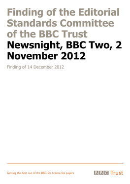 Newsnight, BBC Two, 2 November 2012 Finding of 14 December 2012