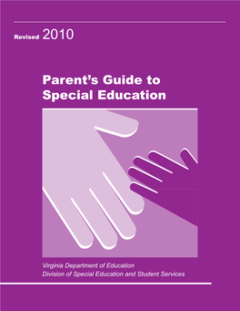 Parent's Guide to Special Education Dispute Resolution,” Or Refer to the VDOE Web Site (