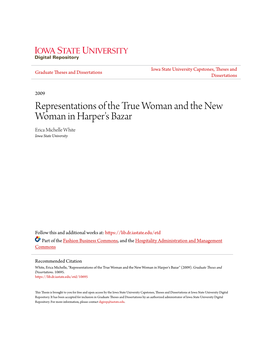 Representations of the True Woman and the New Woman in Harper's Bazar Erica Michelle White Iowa State University