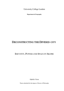 Deconstructing the Divided City