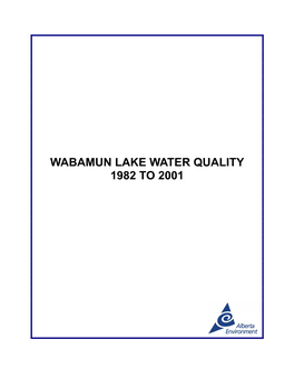 Wabamun Lake Water Quality 1982 to 2001