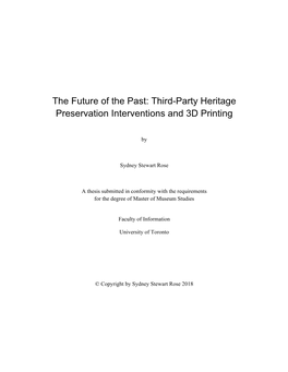 Third-Party Heritage Preservation Interventions and 3D Printing