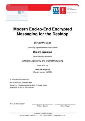 Modern End-To-End Encrypted Messaging for the Desktop