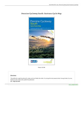 Download Ebook \ Pennine Cycleway South: Sustrans Cycle Map