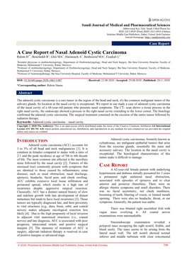 A Case Report of Nasal Adenoid Cystic Carcinoma Rahim H1*, Bencheikh R2, Gliti MA1, Harmouch A3, Benbouzid MA2, Essakali L2