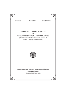 AMERICAN COLLEGE JOURNAL of ENGLISH LANGUAGE and LITERATURE ( an International Refereed Research Journal of English Language and Literature )