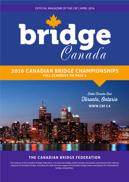 2016 CANADIAN BRIDGE CHAMPIONSHIPS Toronto, Ontario