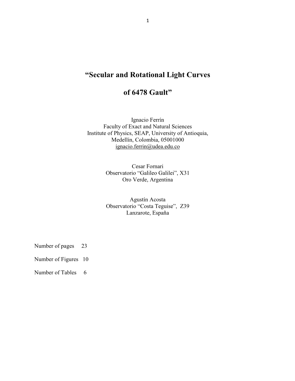 “Secular and Rotational Light Curves of 6478 Gault”