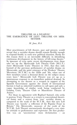 Theatre As a Weapon? the Emergence of Eeft Theatre on Mer- Seyside