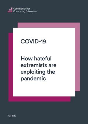 COVID-19: How Hateful Extremists Are Exploiting the Pandemic