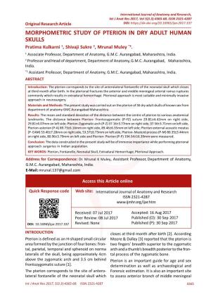 MORPHOMETRIC STUDY of PTERION in DRY ADULT HUMAN SKULLS Pratima Kulkarni 1, Shivaji Sukre 2, Mrunal Muley *3
