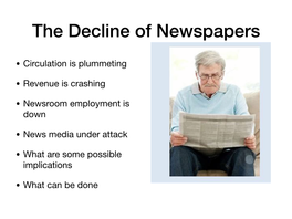 The Decline of Newspapers