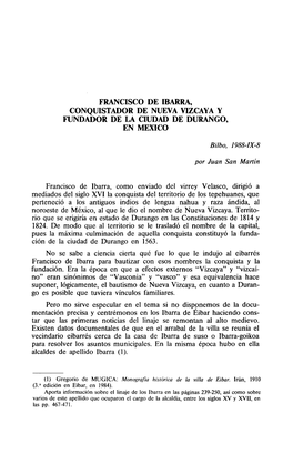 Francisco De Ibarra, Conquistador De Nueva Vizcaya Y Fundador De La Ciudad De Durango, En Mexico