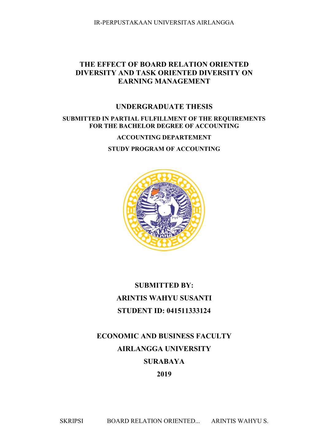 The Effect of Board Relation Oriented Diversity and Task Oriented Diversity on Earning Management