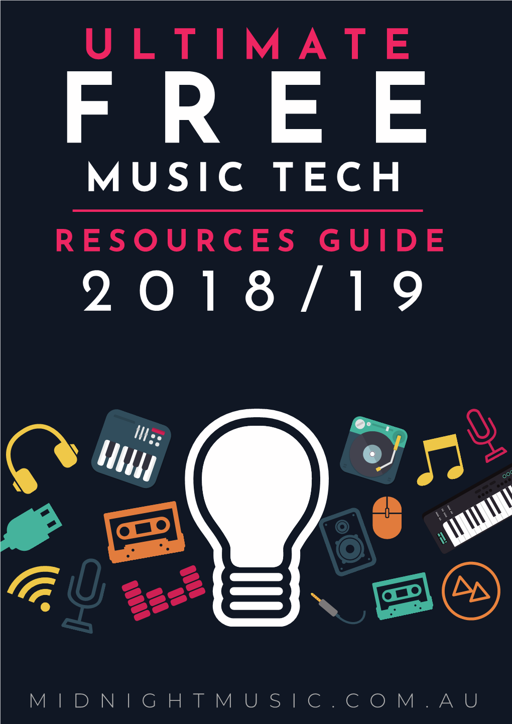 Ultimate Free Music Resources Guide 2018-19.Pages