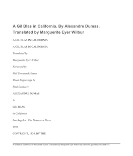 A Gil Blas in California. by Alexandre Dumas. Translated by Marguerite Eyer Wilbur