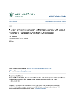 A Review of Recent Information on the Haplosporidia, with Special Reference to Haplosporidium Nelsoni (MSX Disease)