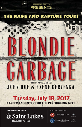 Tuesday, July 18, 2017 KAUFFMAN CENTER for the PERFORMING ARTS