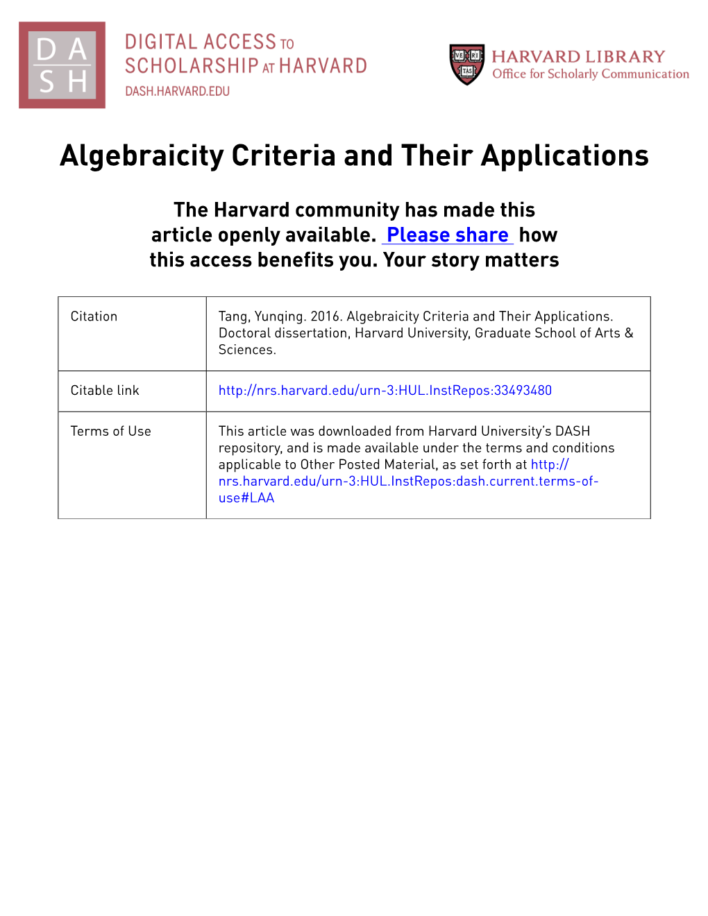 Algebraicity Criteria and Their Applications