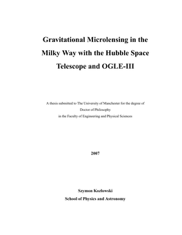 Gravitational Microlensing in the Milky Way with the Hubble Space Telescope and OGLE-III