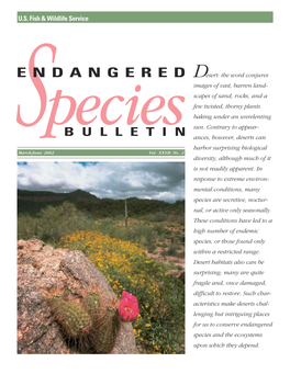 Endangered Species Bulletin Welcomes Manuscripts on a Wide Range of Topics Related to 36 Black-Footed Ferrets Endangered Species