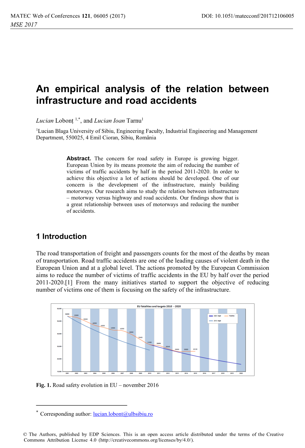 An Empirical Analysis of the Relation Between Infrastructure and Road Accidents