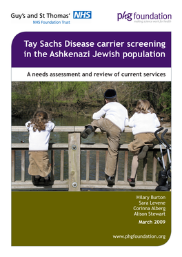 Tay Sachs Disease Carrier Screening in the Ashkenazi Jewish Population