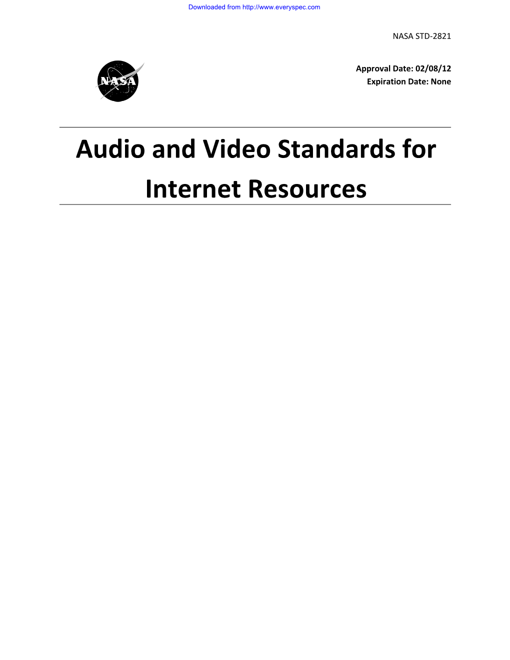 Audio and Video Standards for Internet Resources