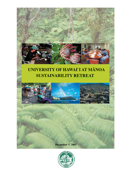 Sustainability Retreat University of Hawai`I at Mānoa