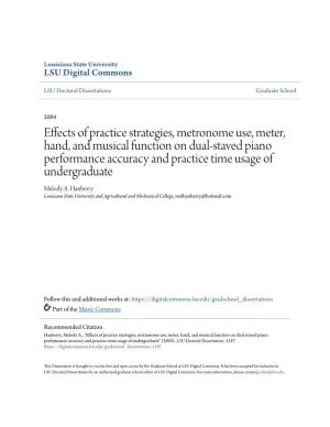 Effects of Practice Strategies, Metronome Use, Meter, Hand, And