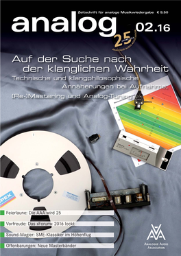 Auf Der Suche Nach Der Klanglichen Wahrheit Technische Und Klangphilosophische Annäherungen Bei Aufnahme, (Re-)Mastering Und Analog-Tuning
