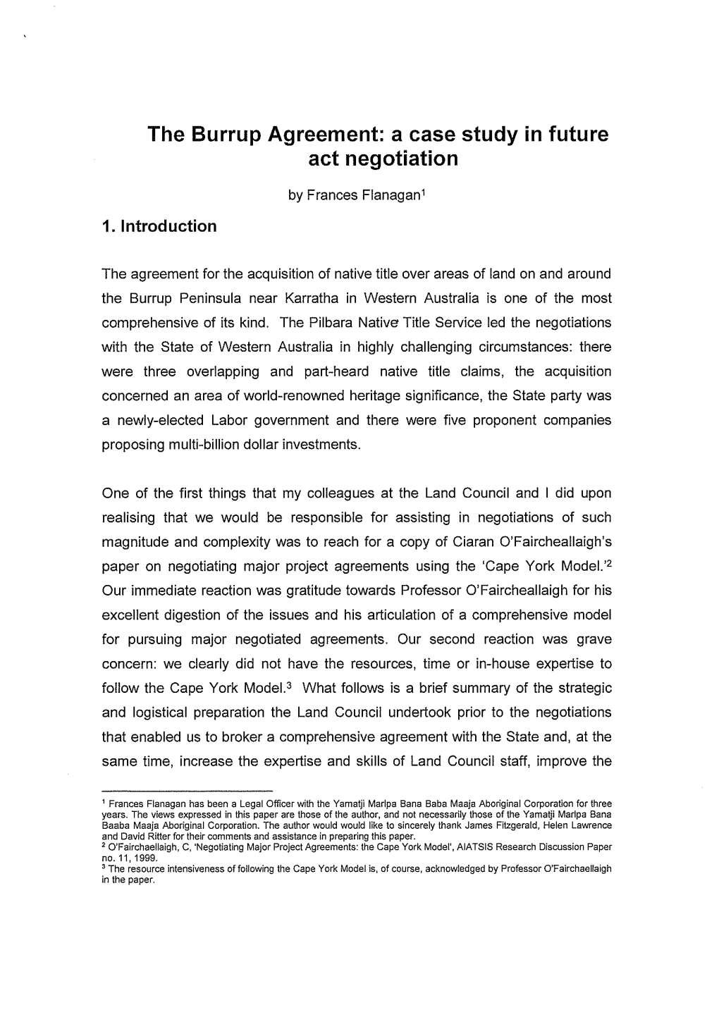 The Burrup Agreement: a Case Study in Future Act Negotiation