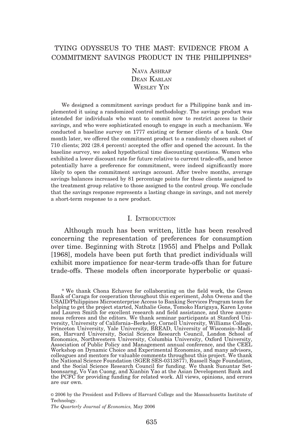 Tying Odysseus to the Mast: Evidence from a Commitment Savings Product in the Philippines*