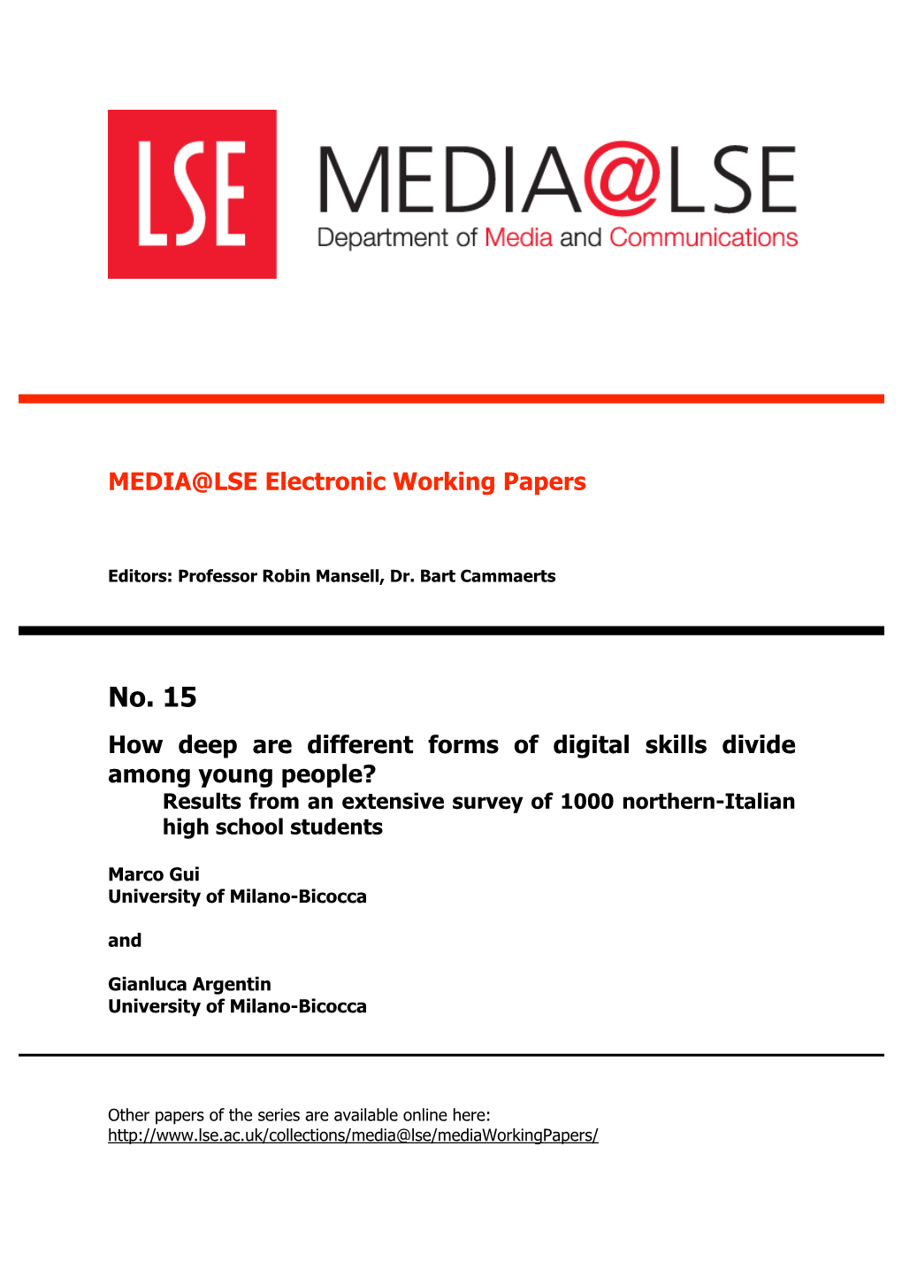 How Deep Are Different Forms of Digital Skills Divide Among Young People? Results from an Extensive Survey of 1000 Northern-Italian High School Students