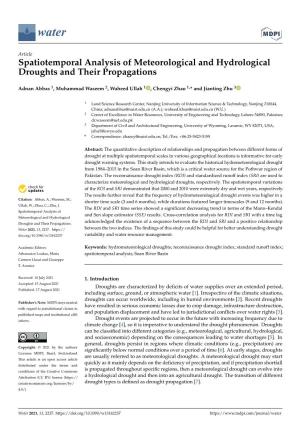 Spatiotemporal Analysis of Meteorological and Hydrological Droughts and Their Propagations