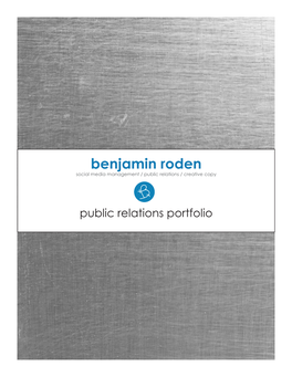 Benjamin Roden Social Media Management / Public Relations / Creative Copy