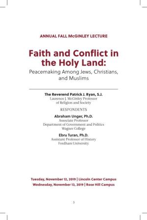 Faith and Conflict in the Holy Land: Peacemaking Among Jews, Christians, and Muslims