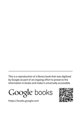 This Is a Reproduction of a Library Book That Was Digitized by Google As