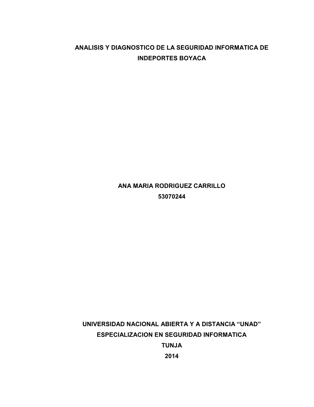 Analisis Y Diagnostico De La Seguridad Informatica De Indeportes Boyaca