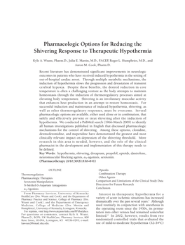 Pharmacologic Options for Reducing the Shivering Response to Therapeutic Hypothermia